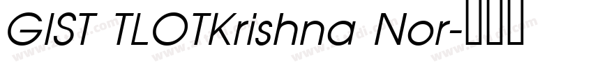 GIST TLOTKrishna Nor字体转换